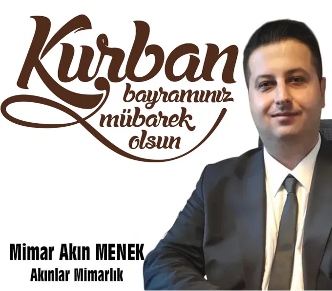 Mimar Akın Menek Kurban Bayramı kutlama mesajı